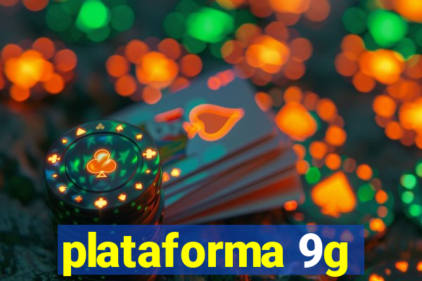 plataforma 9g